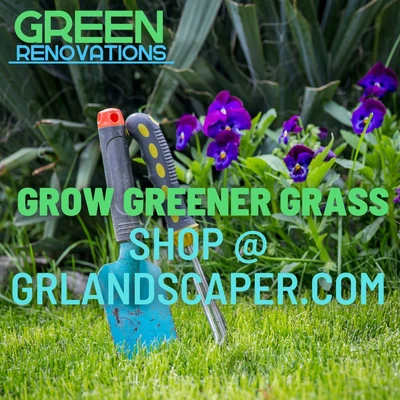 Green Renovations Landscaping